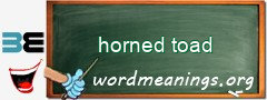 WordMeaning blackboard for horned toad